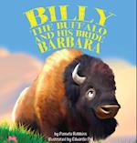 Billy the Buffalo and His Bride Barbara 