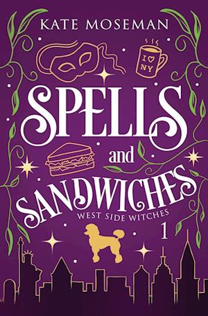 Spells and Sandwiches