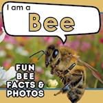 I am a Bee