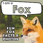 I am a Fox