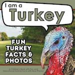 I am a Turkey