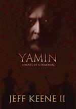 Yamin: A Novel of a Demoniac 