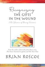 Recognizing the Gifts in the Wound 