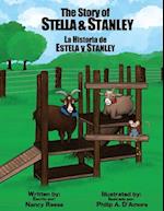 The Story of Stella & Stanley: The true story about a mother goat and her son, Stanley 