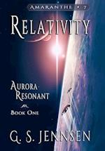 Relativity: Aurora Resonant Book One 