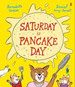 Saturday Is Pancake Day