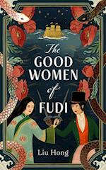 The Good Women of Fudi