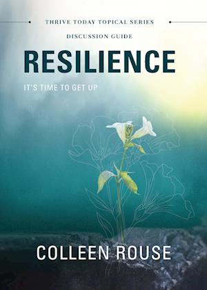 Resilience - Discussion Guide