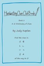 Handwriting Clues Club - Book 2: A-Z Dictionary of Clues 