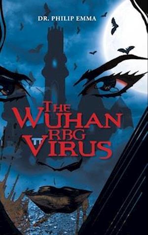 The Wuhan RBG Virus