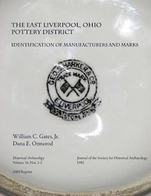 Identification of Manufacturers & Marks: Historical Archaeology Vol 16, Nos. 1-2 1982 (2010 reprint)