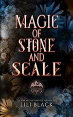 Magic of Stone and Scale: Third Year: Part 1 