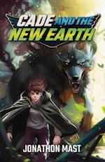 Cade and the New Earth 