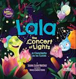 Lala. The Concert of Lights