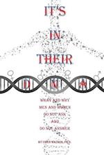 It's in Their DNA: What and Why Men and Women Do Not Ask and Do Not Answer 