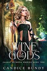 Wine and Gods