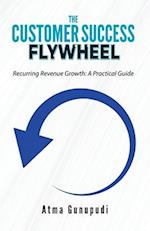 The Customer Success Flywheel