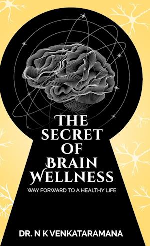 The Secret of Brain Wellness