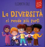 La diversità ci rende più forti