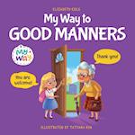 My Way to Good Manners