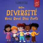 Notre diversité nous rend plus forts