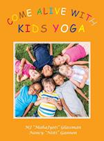 Come Alive with Kids Yoga