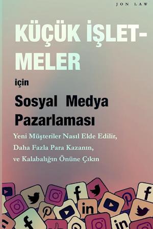 Sosyal Medya Pazarlamas¿ Küçük ¿¿letmeler için