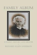Family Album: A Family History and Memoir 