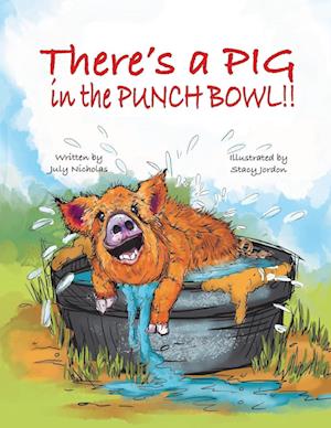 There's a PIG in the Punch Bowl!!