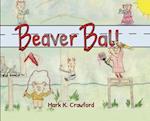 Beaver Ball