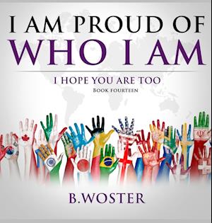 I Am Proud of Who I Am