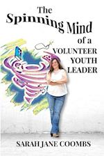 The Spinning Mind of a Volunteer Youth Leader 