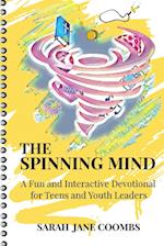 The Spinning Mind