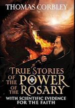 True Stories of the Power of the Rosary