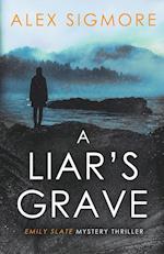 A Liar's Grave 