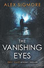 The Vanishing Eyes 