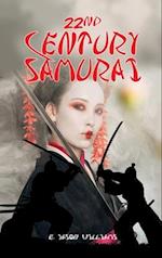 22nd Century Samurai