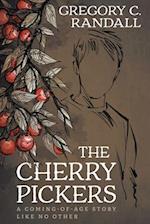 The Cherry Pickers: A YA Contemporary Coming-of-age Novel 