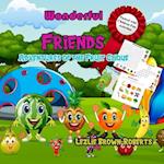 Wonderful Friends: Adventures of the Fruit Clique 