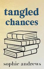 Tangled Chances