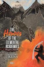 The Heroes of The Elemental Academies