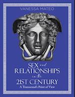 Sex and Relationships in the 21st Century