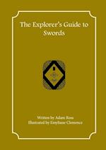 The Explorer's Guide to Swords 