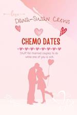 Chemo Dates: Stuff For Married Couples To Do While One Of You Is Sick 