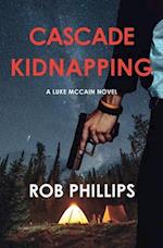 Cascade Kidnapping