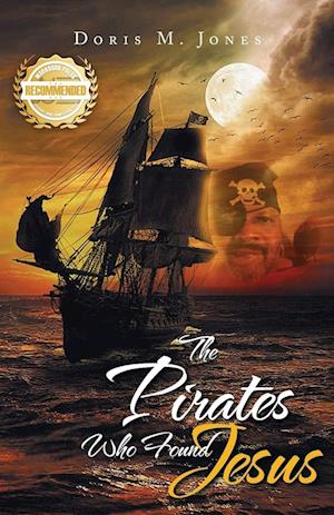 The Pirates Who Found Jesus