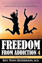 Freedom From Addiction 4
