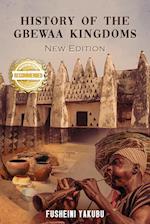 History of the Gbewaa Kingdoms 