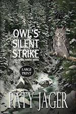 Owl's Silent Strike LP 