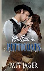 Outlaw in Petticoats 